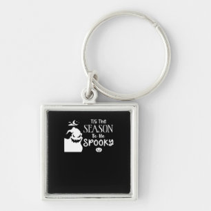 Tis The Season To Spooky Halloween Sarcastic Funny Keychain