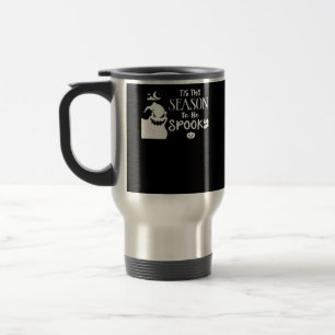 Tis The Season To Spooky Halloween Sarcastic Funny Travel Mug