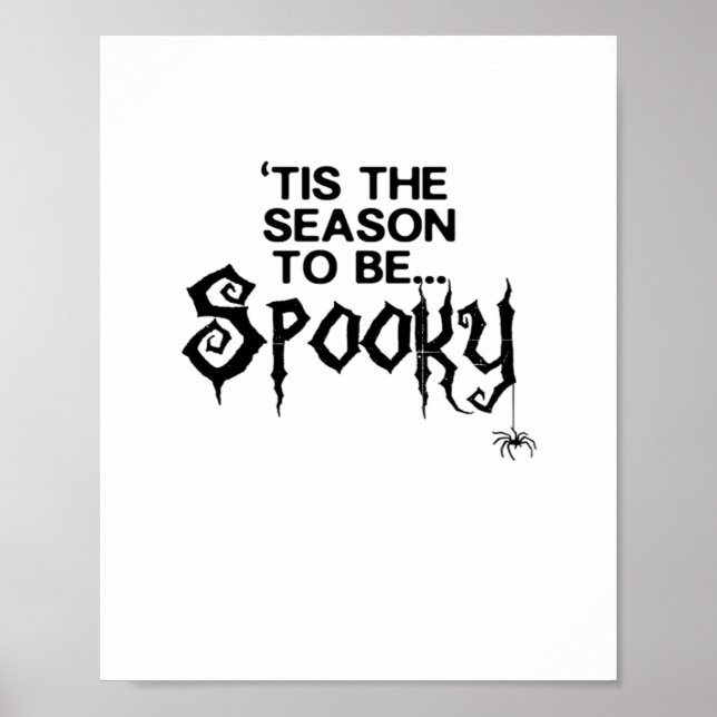 Tis The Season To Spooky Poster (Front)