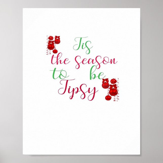 Tis The Season To Tipsy Christmas Poster (Front)