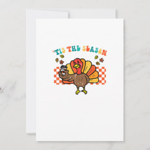 Tis The Season Turkey Coffee Thanksgiving Fall Men Holiday Card