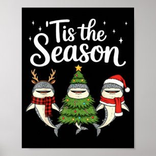 Tis The Season Whale Shark Christmas Santa Poster