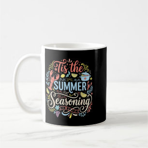 Tis The Summer Seasoning Lobster Seafood Boil Coffee Mug