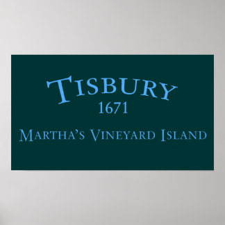 Tisbury Incorporated 1671 Poster
