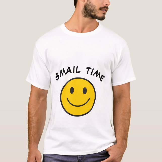 Tishirt the best smail 2021 T-Shirt (Front)
