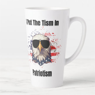 Tism In Patriotism Latte Mug