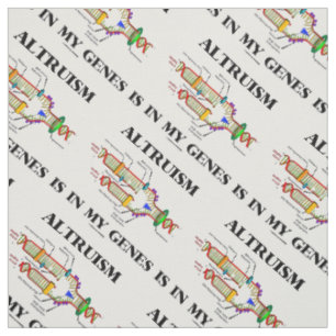 Tissu L'altruisme est dans mes gènes Réplication de l'AD