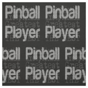 Tissu Pinball Player Extraordinaire