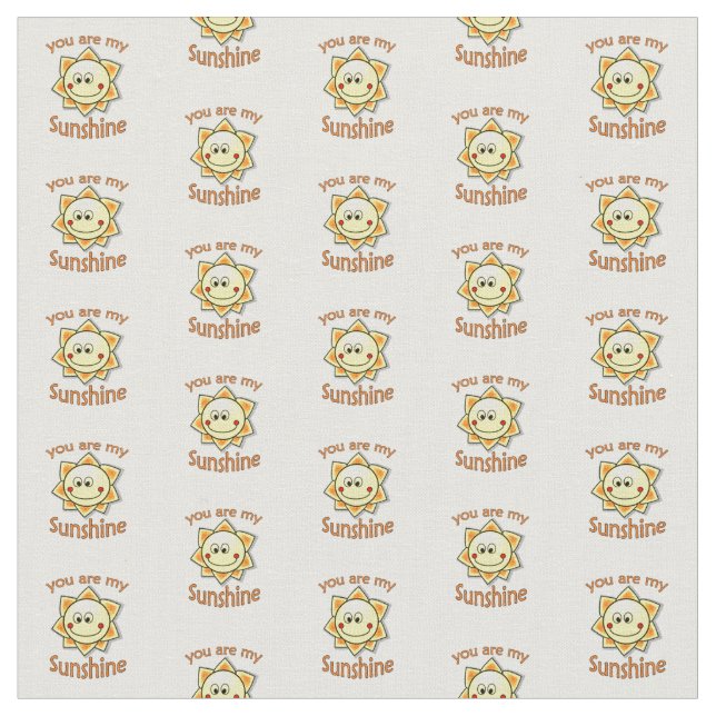 Tissu Vous Êtes Mon Soleil (Fermer)