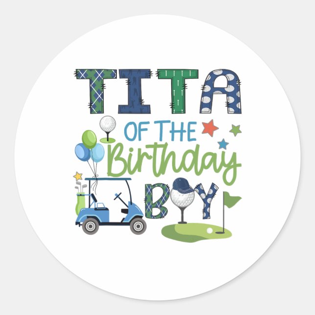 Tita Of The Birthday Boy Hole In One Golf Sport  Classic Round Sticker (Front)