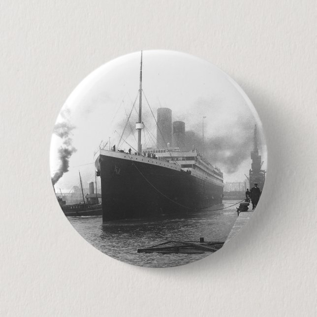 Titanic at the docks of Southampton 2 Inch Round Button (Front)