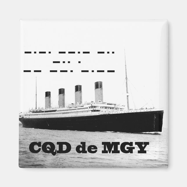 Titanic CQD de MGY Wireless Distress Signal Magnet (Front)