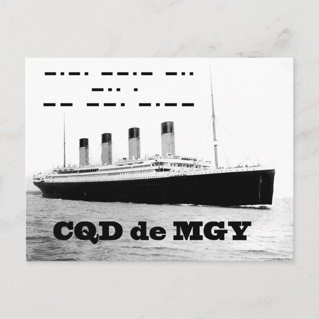 Titanic CQD de MGY Wireless Distress Signal Postcard (Front)