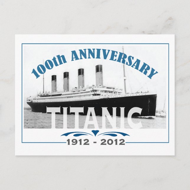Titanic Sinking 100 Year Anniversary Postcard (Front)