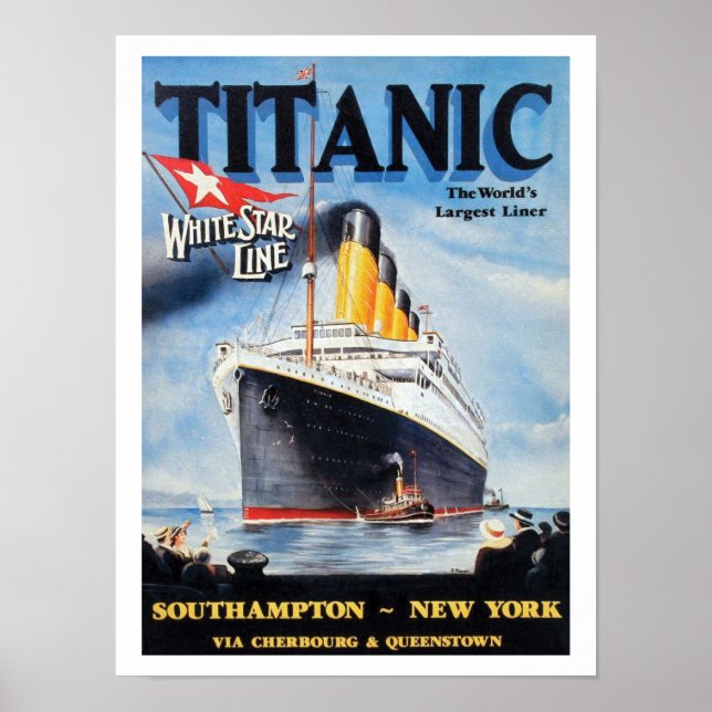 Titanic White Star Line - World's Largest Liner Poster (Front)