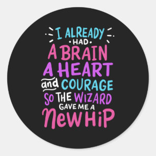 Titanium Hip Replacet Surgery Humour New Hip Classic Round Sticker