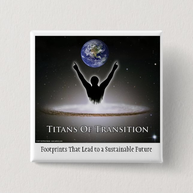 Titans of Transition 2 Inch Square Button (Front)