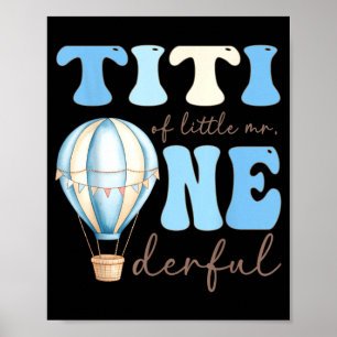 Titi of Little Mr Onederful 1st Birthday Boy Air Poster