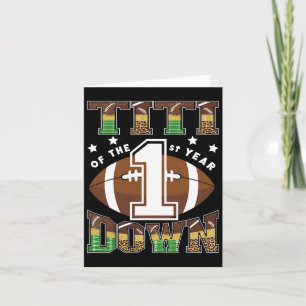 Titi Of The 1st Year Down Football First Birthday  Card