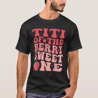 Titi Of The Berry Sweet One 1st Birthday Strawberr