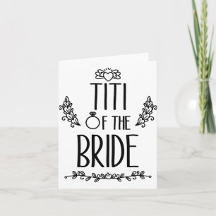 Titi Of The Bride Wedding Party Family  Card