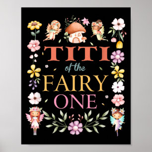 Titi Of The Fairy One 1st Birthday Girl Family Mat Poster