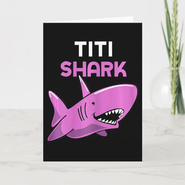 Titi Shark Funny Family Cool  Card (Front)