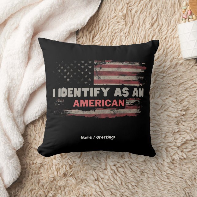 Title: I Identify As An American US Flag Design Throw Pillow (Blanket)