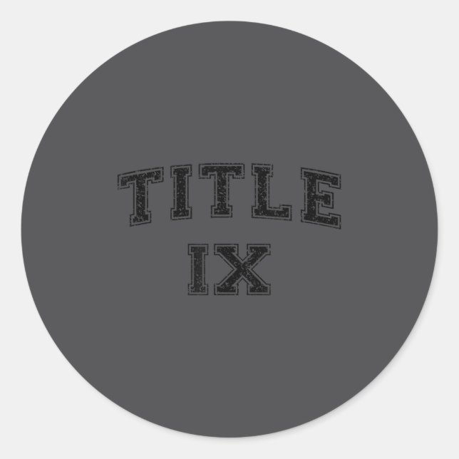 Title Ix Title 9 Varsity Style Women's Srts  Classic Round Sticker (Front)