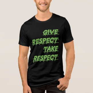 Title: Mutual Respect: A Two-Way Street Tri-Blend Shirt