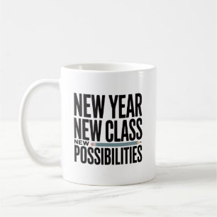 Title  New Year New Class New Possibilities Teache Coffee Mug