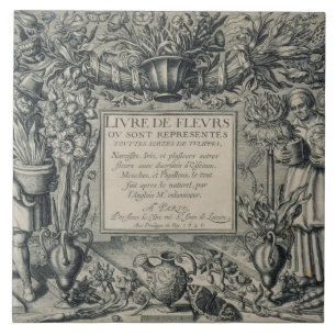 Title page from 'Livre des Fleurs' by Jean Le Cler Tile