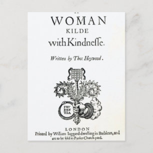Title Page to 'A Woman Killed with Kindness' Postcard