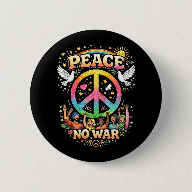 Title: Peace Over War 2 Inch Round Button (Front)