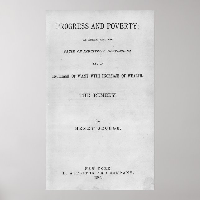 Titlepage to 'Progress and Poverty' Poster (Front)