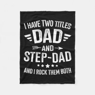 Titles Step Dad Bonus Dad Fathers Day Birthday Chr Fleece Blanket