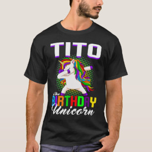 Tito of the Birthday Princess Unicorn Dabbing Bday T-Shirt