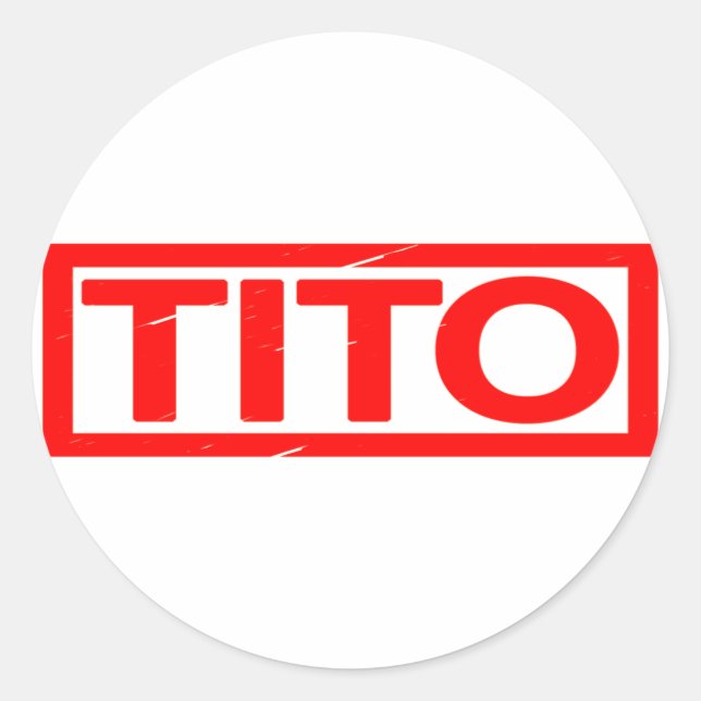 Tito Stamp Classic Round Sticker (Front)