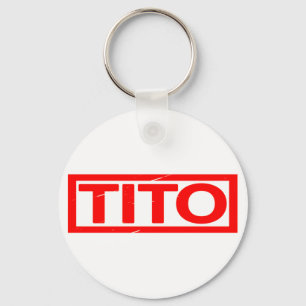 Tito Stamp Keychain
