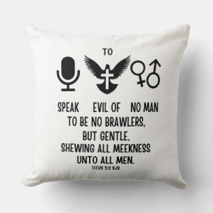 Titus 3:2 KJV Bible Verse Quote Throw Pillow