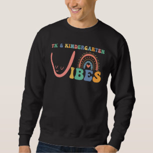 TK and Kinder Crew TK Teacher Transitional Kinderg Sweatshirt