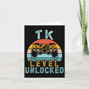 Tk Level Unlocked Video Game Ck To School Boy Tk K Card