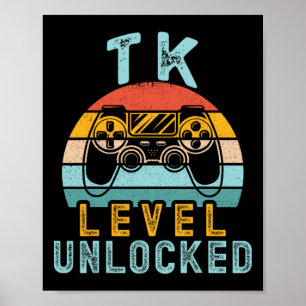Tk Level Unlocked Video Game Ck To School Boy Tk K Poster