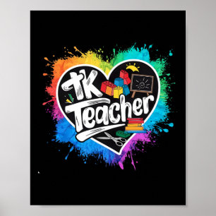 Tk Teacher Transitional Kindergarten Heart Back To Poster