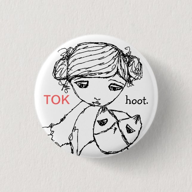 TKDC tiny tok hoot button (Front)