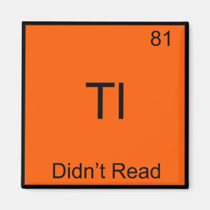 TL;DR Chemistry Element Symbol Funny TLDR Magnet
