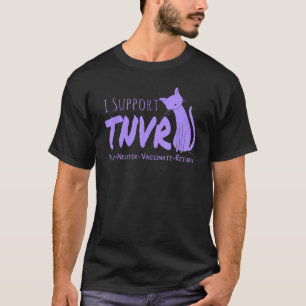 Tnr Trap Neuter Return Feral Cat Advocate Cat  2 T-Shirt
