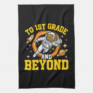 to 1st Grade and Beyond Astronaut Student Kitchen Towel