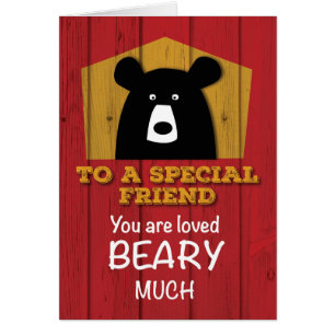 To a Special Friend, Valentine Bear Wishes
