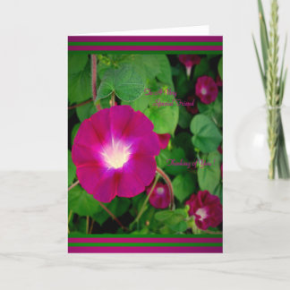 To A Very Special Friend - Morning Glory Card
